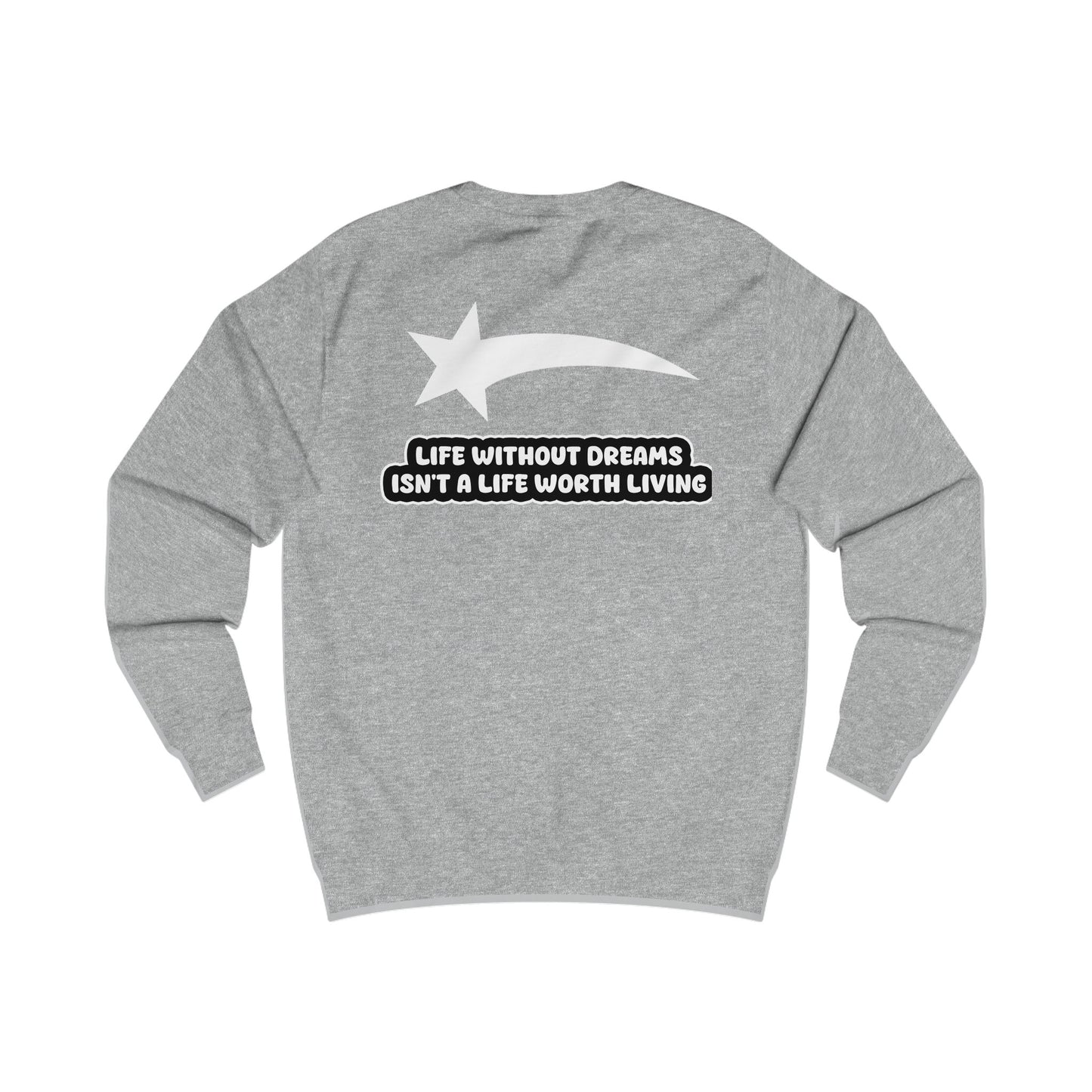 Dreamerz Sweatshirt