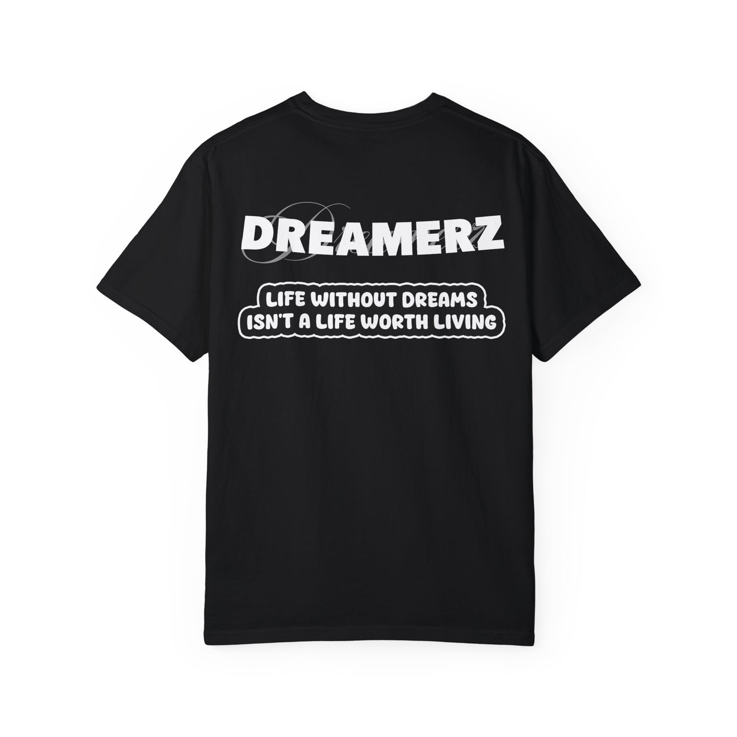 Dreamerz T-Shirt