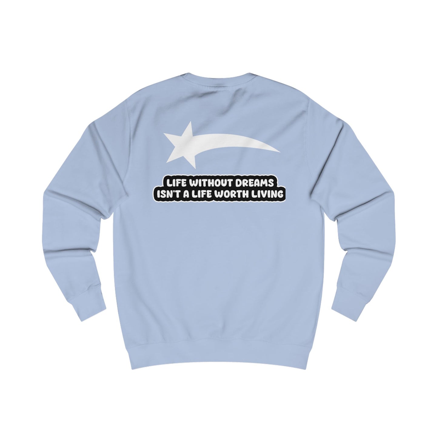 Dreamerz Sweatshirt